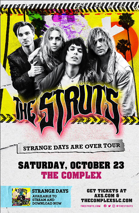 The Struts at The Complex