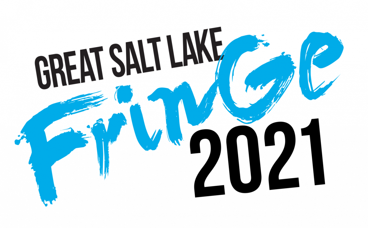 Great Salt Lake Fringe 2021