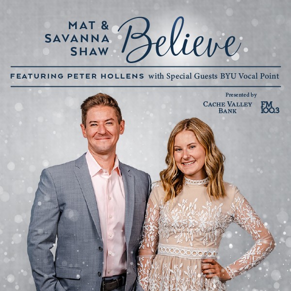 Mat & Savanna Shaw: Believe Featuring Peter Hollens