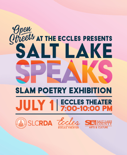 Open Streets at the Eccles presents Salt Lake Speaks