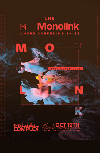 Monolink live at The Complex!