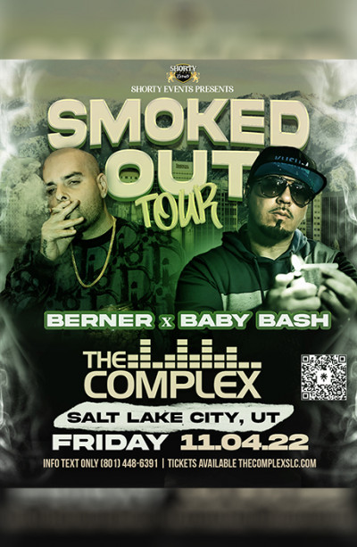 Berner & Baby Bash live at The Complex