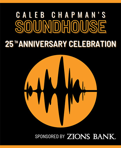 Caleb Chapman's Soundhouse: 25th Anniversary Celebration