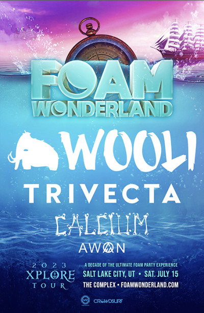 Foam Wonderland live at The Complex