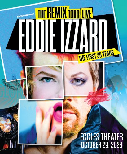 Eddit Izzard The Remix: The First 35 Years