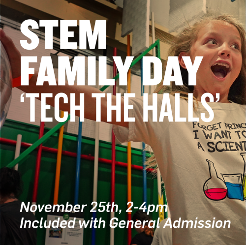 Family STEM Day: 'Tech the Halls' at The Leonardo