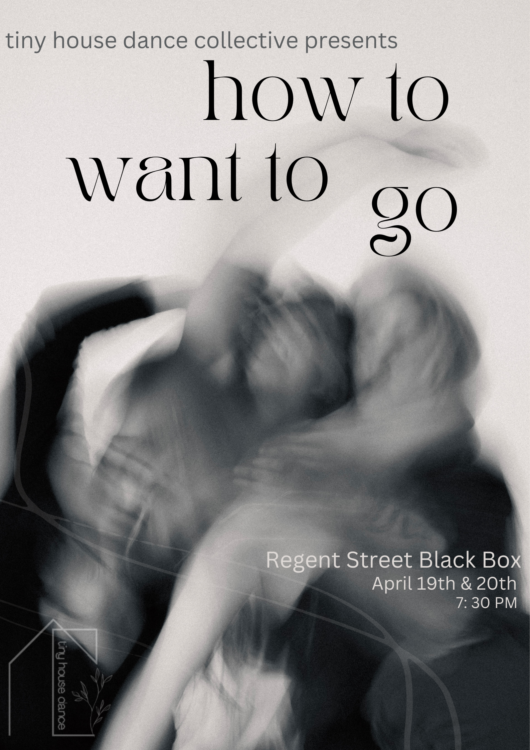 Tiny House Dance Collective: How to Want to Go