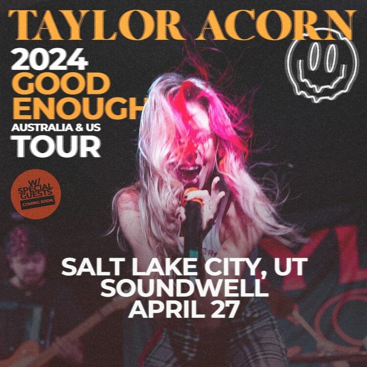 Taylor Acorn: Good Enough Tour